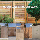 Customizable wooden gates using the Adjust-A-Gate® Unlimited Frameless Gate Kit, displayed in various heights and designs. A text overlay reads 'Your Gate. Your Way.'